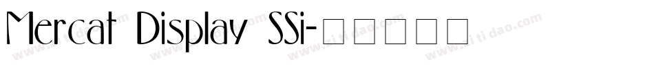 Mercat Display SSi字体转换
